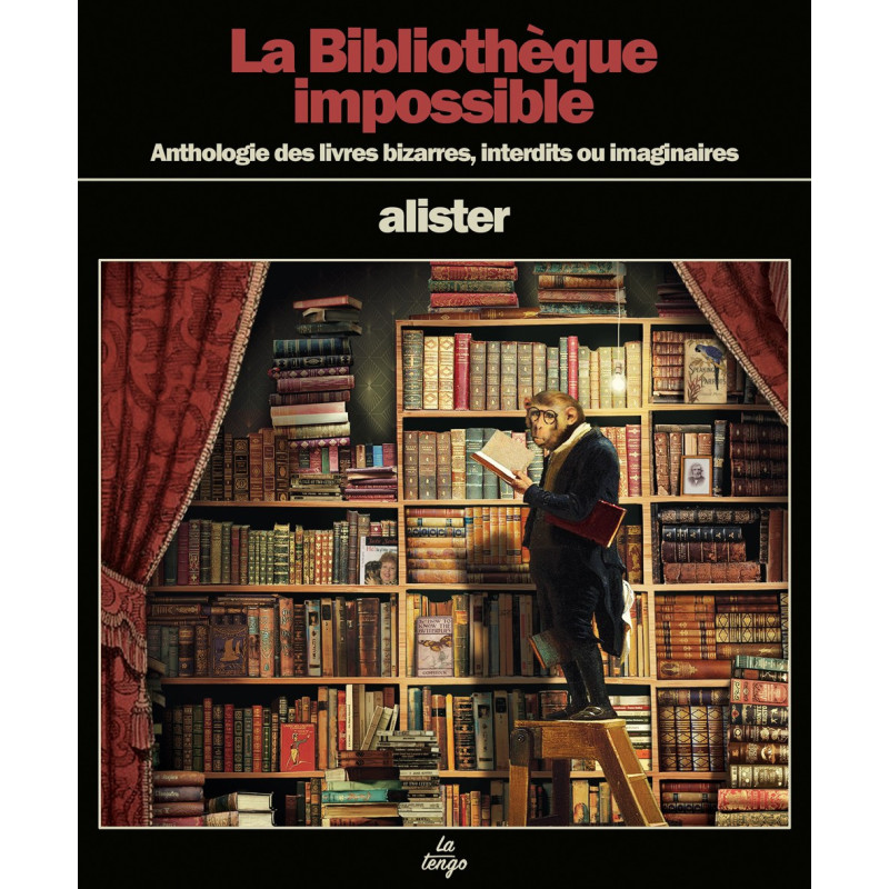 La Bibliothèque impossible