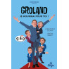 Groland, je mourirai pour toi !