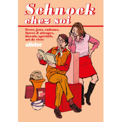 Schnock chez soi