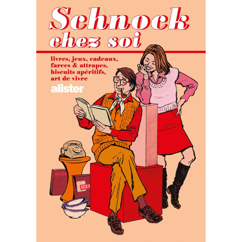 Schnock chez soi